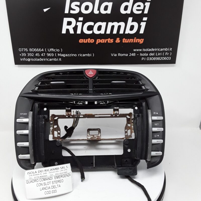 Pulsantiera Usata - Quadro Comandi Emergenza Con Slot Stereo Lancia Delta